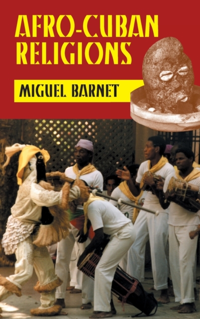 Afro-Cuban Religions, Hardback Book