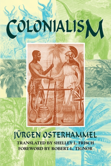 Colonialism : A Theoretical Overview, Paperback / softback Book