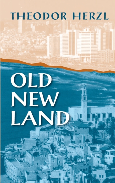Old New Land, Hardback Book