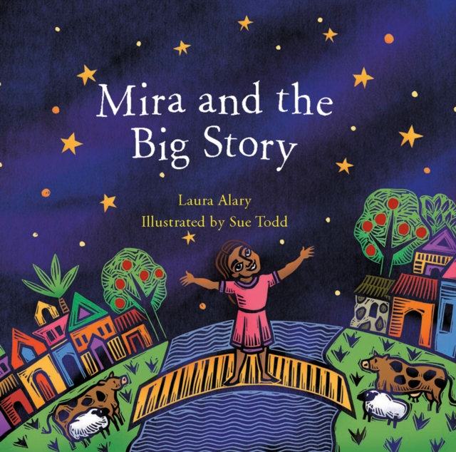Mira and the Big Story, Hardback Book