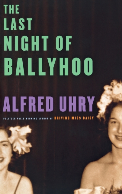 The Last Night of Ballyhoo, Paperback / softback Book