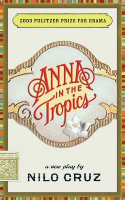 Anna in the Tropics, Paperback / softback Book