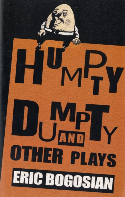 Humpty Dumpty and other plays, Paperback / softback Book