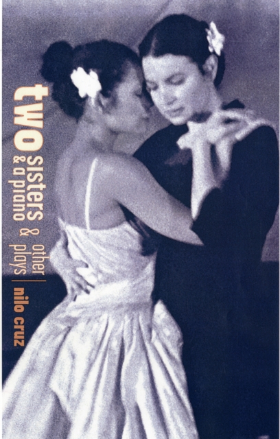 Two Sisters and a Piano and other plays, Paperback / softback Book