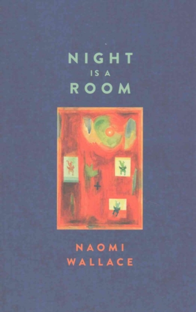 Night is a Room, Paperback / softback Book