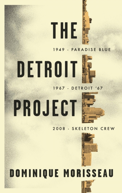 The Detroit Project : Three Plays, EPUB eBook