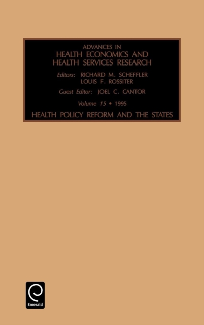 Health Policy Reform and the States, Hardback Book