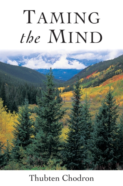 Taming the Mind, Paperback / softback Book