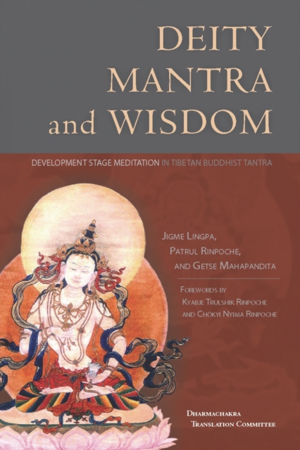 Deity Mantra And Wisdom, Hardback Book