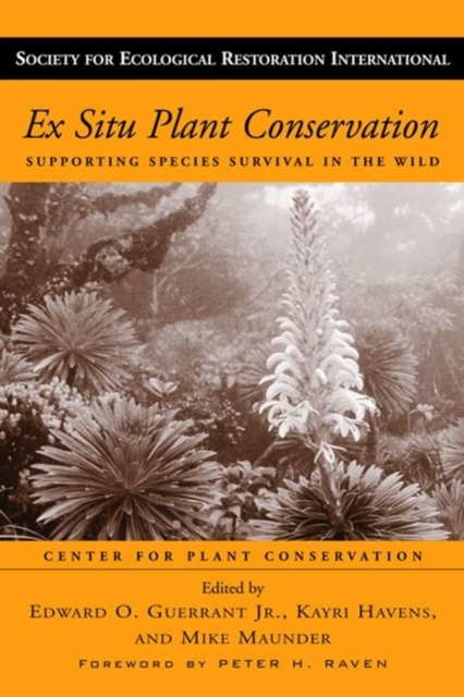 Ex Situ Plant Conservation : Supporting Species Survival In The Wild, Paperback / softback Book