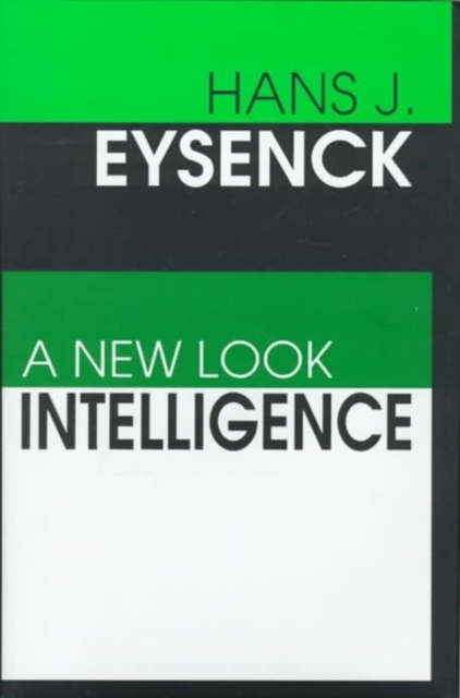 Intelligence : A New Look, Hardback Book