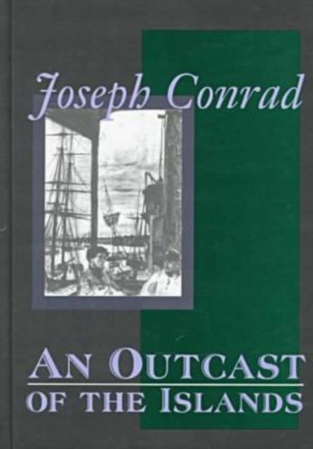 Outcast of the Islands, Hardback Book