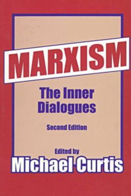 Marxism : The Inner Dialogues, Paperback / softback Book