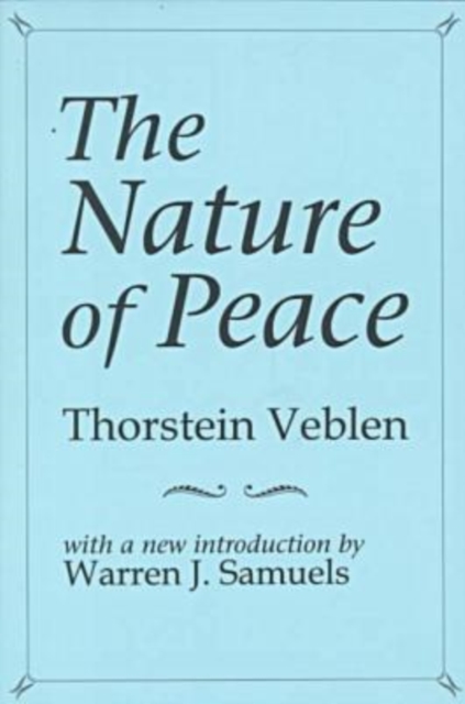 The Nature of Peace, Paperback / softback Book