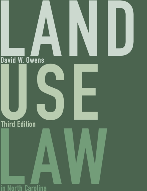 Land Use Law in North Carolina, Paperback / softback Book