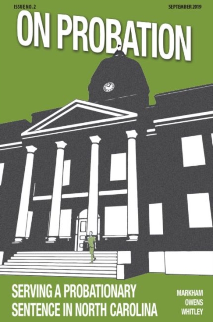 On Probation : Serving a Probationary Sentence in North Carolina (10 pack), Paperback / softback Book