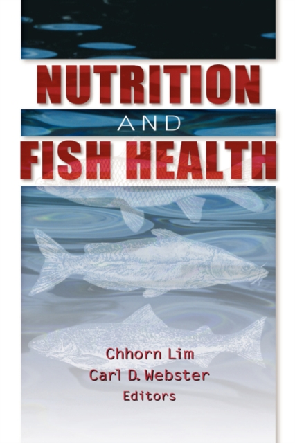 Nutrition and Fish Health, Hardback Book