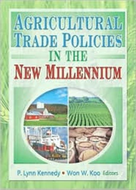 Agricultural Trade Policies in the New Millennium, Hardback Book