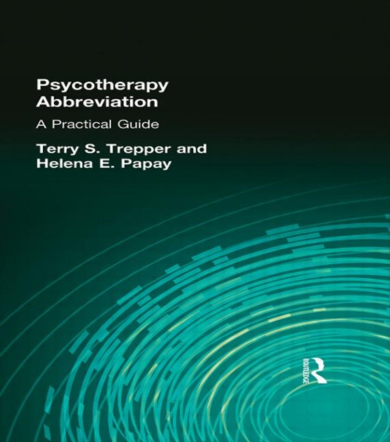Psychotherapy Abbreviation : A Practical Guide, Hardback Book