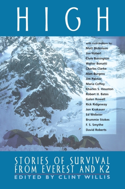 High : Stories of Survival from Everest and K2, Paperback Book