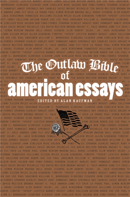 The Outlaw Bible of American Essays, Paperback / softback Book