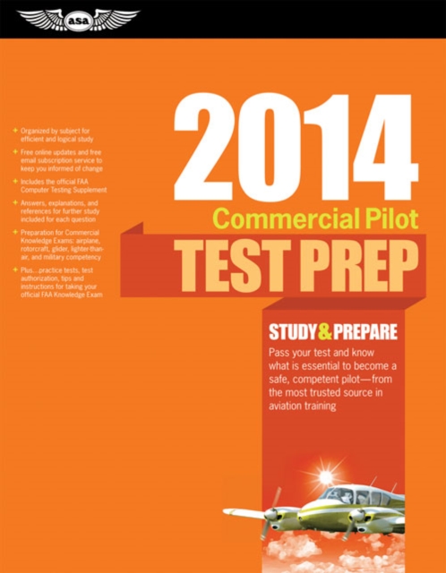 Commercial Pilot Test Prep 2014 (PDF eBook) : Study & Prepare for the Commercial Airplane, Helicopter, Gyroplane, Glider, Balloon, Airship and Military Competency FAA Knowledge Exams, PDF eBook