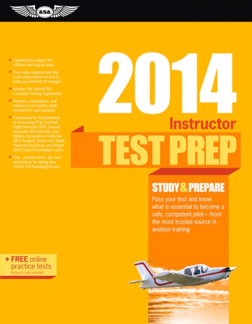 Instructor Test Prep 2014 : Study & Prepare for the Ground, Flight, Military Competency and Sport Instructor: Airplane, Helicopt, PDF eBook