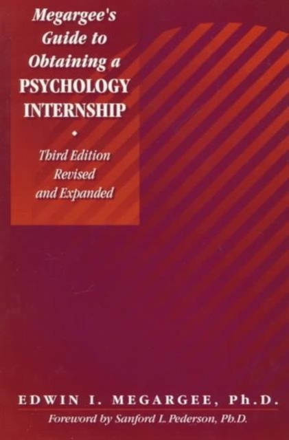 Megargee's Guide To Obtaining a Psychology Internship, Paperback / softback Book