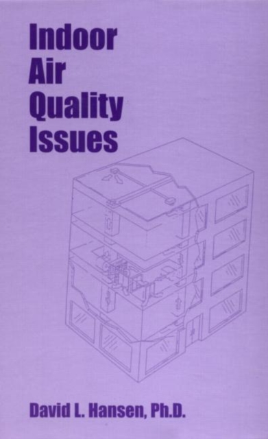 Indoor Air Quality Issues, Hardback Book