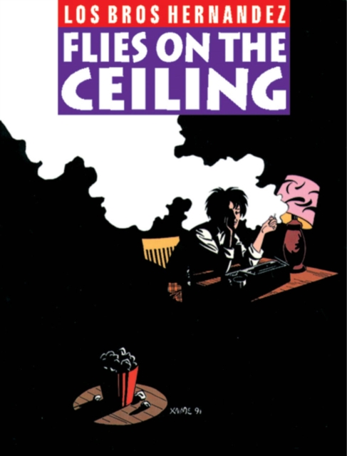 Love And Rockets Vol.9: Flies On The Ceiling, Paperback / softback Book