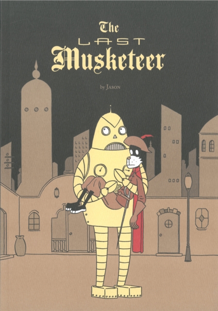 The Last Musketeer, Paperback / softback Book