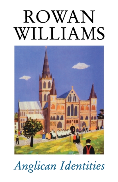 Anglican Identities, Paperback Book