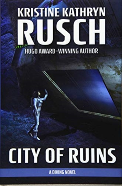 City of Ruins : A Diving Novel, Hardback Book