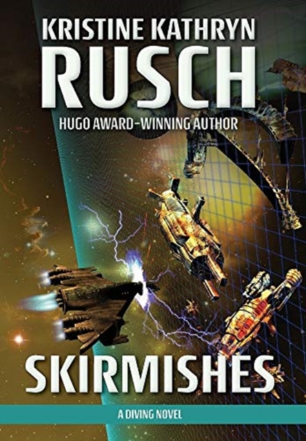 Skirmishes : A Diving Novel, Hardback Book