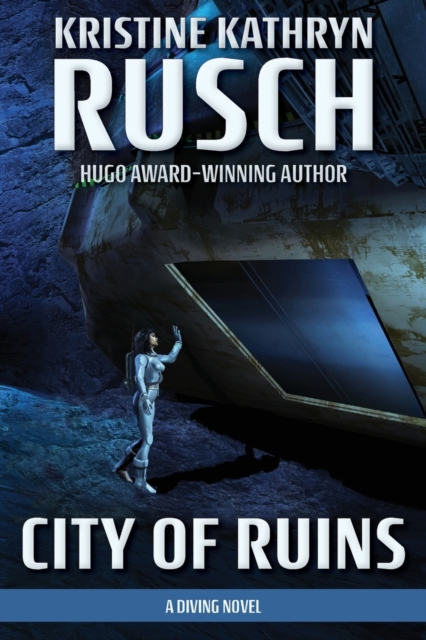 City of Ruins : A Diving Novel, Paperback / softback Book