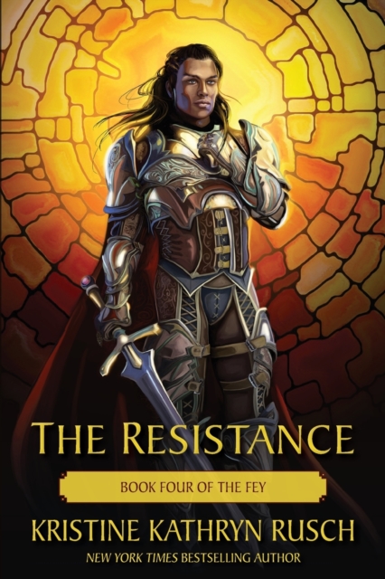 The Resistance : Book Four of The Fey, Paperback / softback Book