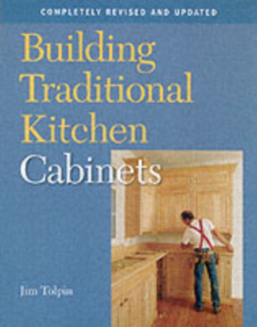 Building Traditional Kitchen Cabinets, Paperback / softback Book