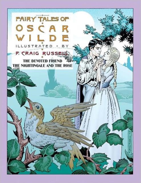 Fairy Tales Of Oscar Wilde Vol. 4 : The Devoted Friend, The Nightingale and The Rose, Paperback / softback Book