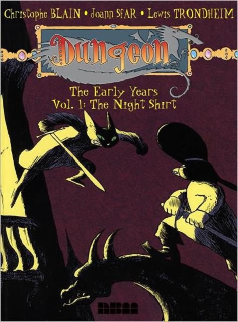 Dungeon The Early Years: Vol 1 : The Night Shirt, Paperback Book