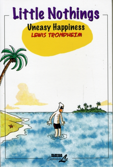 Little Nothings Vol.3 : Uneasy Happiness, Paperback / softback Book