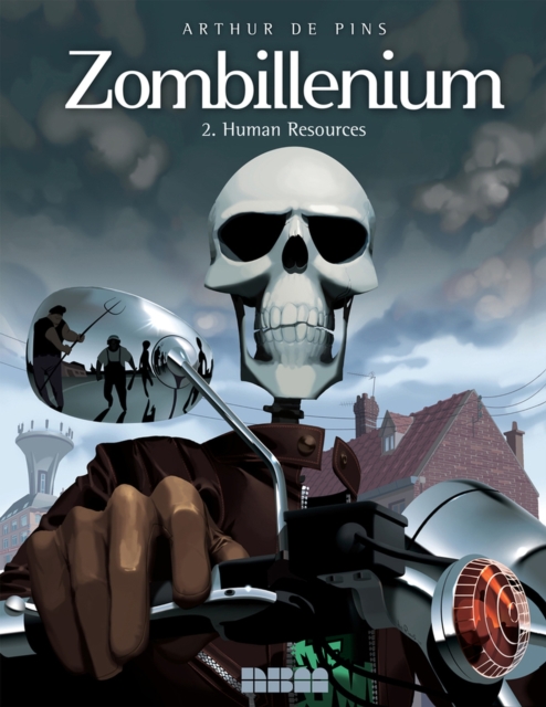 Zombiellenium Vol. 2 : Human Resources, Paperback / softback Book
