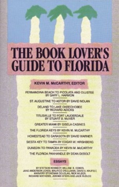 The Book Lover's Guide to Florida, Paperback / softback Book