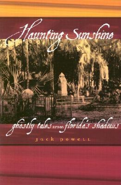 Haunting Sunshine, Paperback / softback Book
