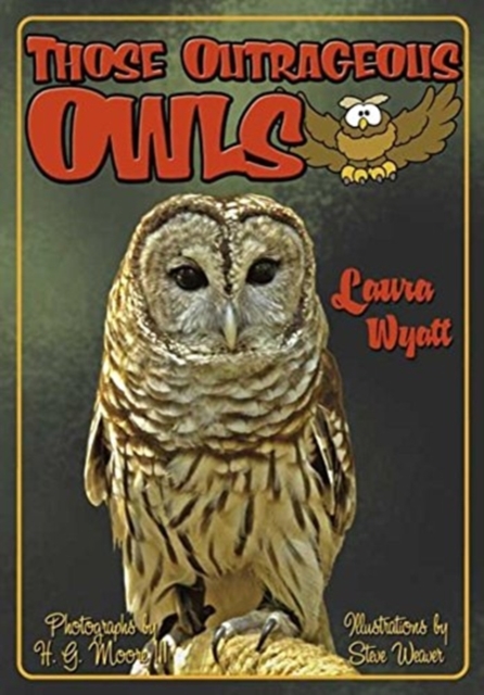 Those Outrageous Owls, Hardback Book