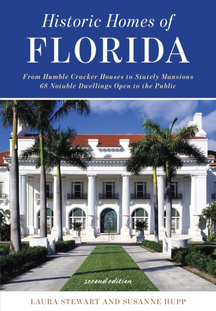 Historic Homes of Florida, EPUB eBook