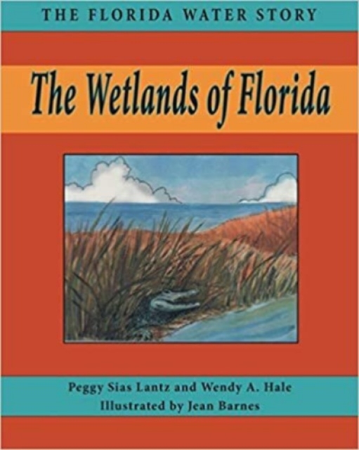 The Wetlands of Florida, Paperback / softback Book