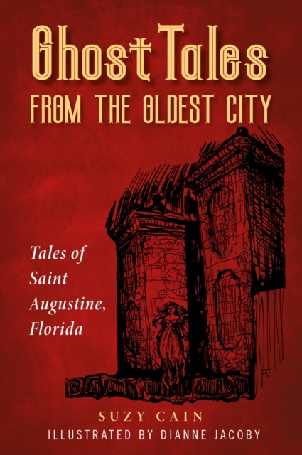 Ghost Tales from the Oldest City, EPUB eBook