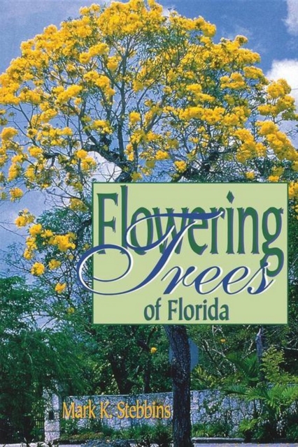 Flowering Trees of Florida, EPUB eBook
