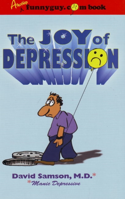 Joy of Depression, Paperback / softback Book