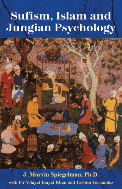 Sufism, Islam & Jungian Psychology, Paperback / softback Book